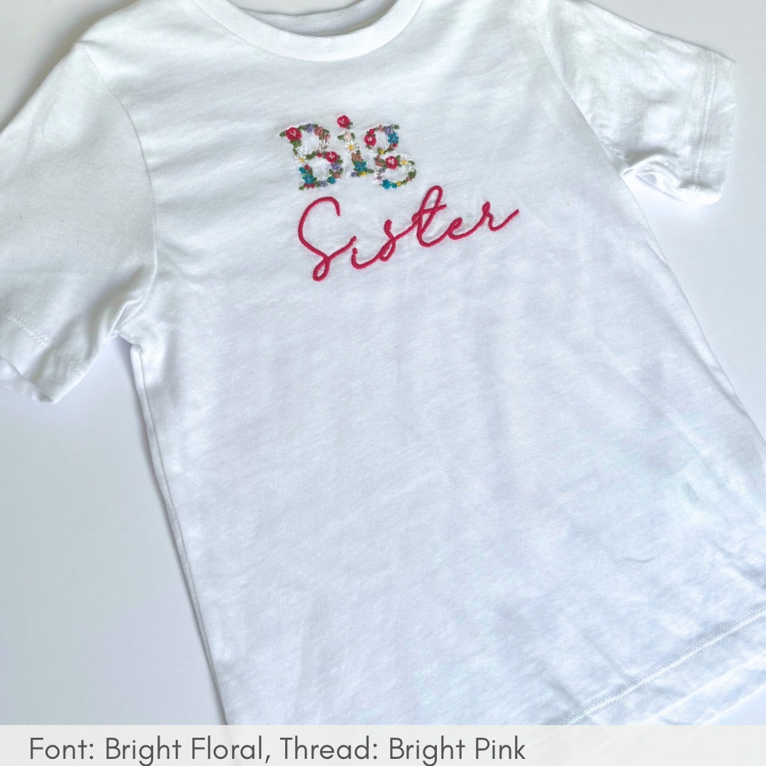 T-shirt - Big Sister (Custom)