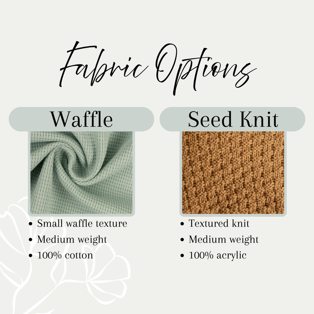 Fabric options with waffle, double gauze, and seed knit textures on a white background.